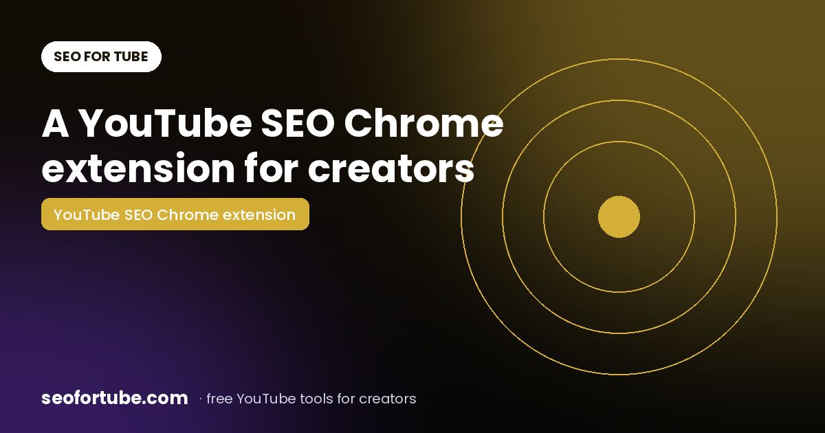 YouTube SEO Chrome Extension: SEO Help Right on YouTube