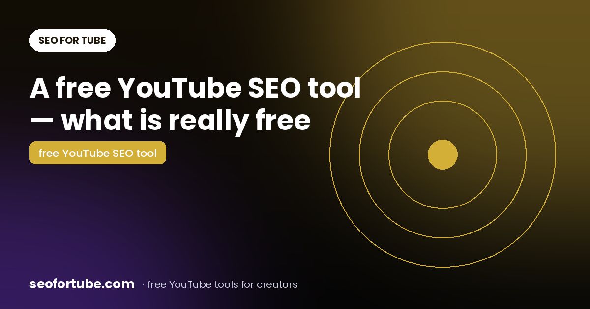 Free YouTube SEO Tool Online: What You Can Do Without Paying