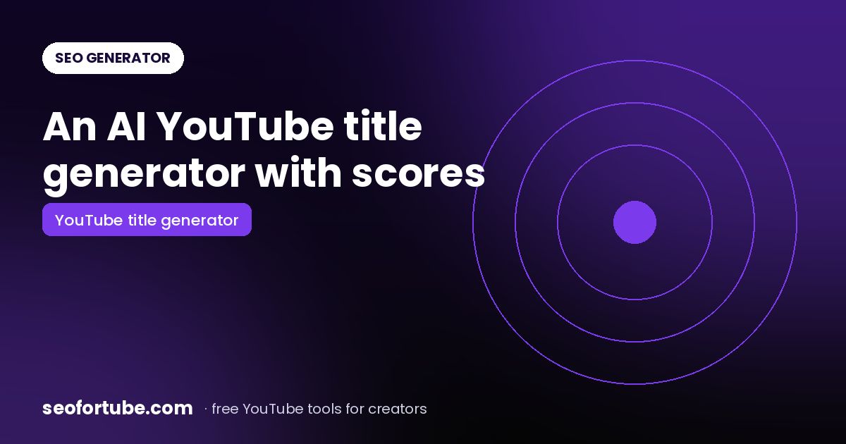 YouTube Title Generator (AI): Scored Titles You Can Mix Into One
